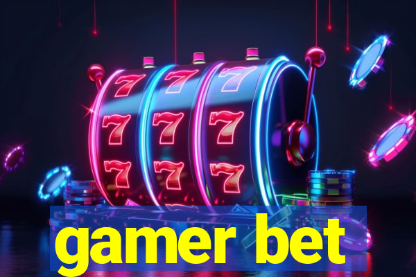 gamer bet